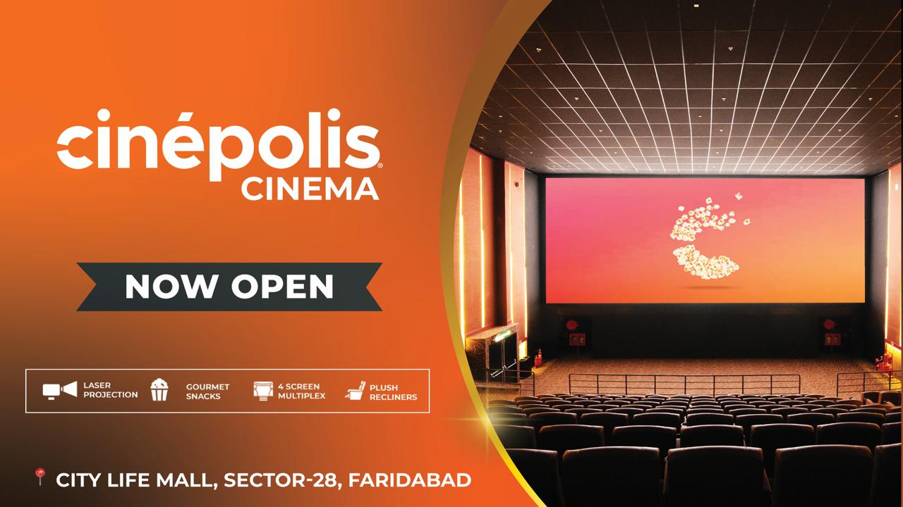 Cinépolis India launches its second cinema in Faridabad with a new multiplex at Amolik's City Life Mall